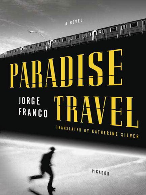 Title details for Paradise Travel by Jorge Franco - Wait list